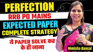 COMPLETE STRATEGY  RRB PO EXPECTED PAPER  PERFECTION CLASS  BANK EXAMS  NIMISHA BANSAL [upl. by Ellehsor]