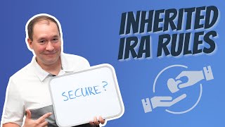 Inherited IRA Rules and the SECURE Act [upl. by Maurits305]