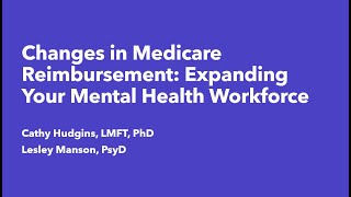 SampS ECHO  May 23  Changes in Medicare Reimbursement Expanding Your Mental Health Workforce [upl. by Mook]