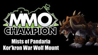 Patch 54  Korkron War Wolf Mount [upl. by Toddy]