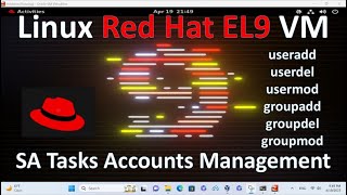 Red Hat Enterprise Linux 9 System Admin Tasks Accounts Managment [upl. by Asimaj948]