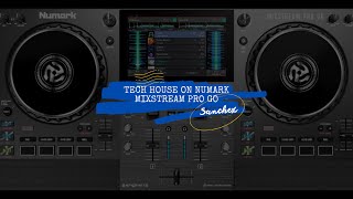 Tech house on Numark Mixstream Pro Go [upl. by Eissel]