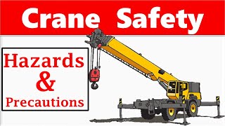 Crane Safety  Types of Crane  Lifting Operation  Crane Hazards and Precautions [upl. by Ennaeerb]