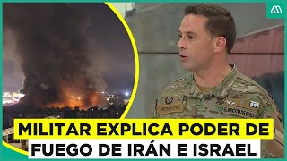 Crisis en Medio Oriente Militar explica poder de fuego de Irán e Israel [upl. by Azelea490]