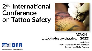 REACH – tattoo industry shutdown 2022 consequences for manufacturers and importers [upl. by Eran704]