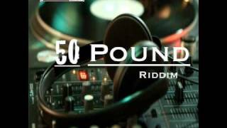 50 POUND RIDDIM MIX [upl. by Lancey]