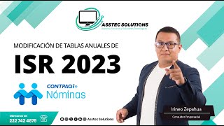 Modificación manual de tablas de ISR anuales 2023 en NOMINAS CONTPAQi [upl. by Loferski486]