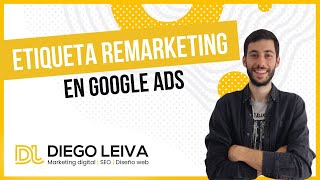 ✅ Cómo Instalar etiqueta de REMARKETING en GOOGLE ADS con Google Tag Manager [upl. by Lukin]