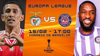 BENFICA x TOULOUSE  AO VIVO  NARRAÇÃO 1502  EUROPA LEAGUE [upl. by Wivinah]