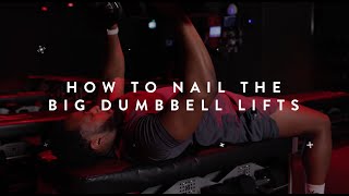 How To  Nail The Big Dumbbell Lifts [upl. by Estell858]