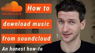 How To Download Music From Soundcloud [upl. by Pellet222]