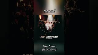 Make sure to check out the whole remix🙌 remix elkay abba supertrouper [upl. by Urbai]