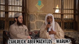 Zahlreich aber machtlos – Warum  Sheikh Abdullah ashShanqiti [upl. by Bacchus]