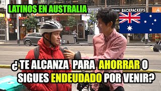 Así VIVEN los LATINOS en Australia ¿Cuanto realmente se GANA y en que TRABAJAN [upl. by Trip]