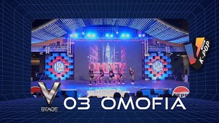 V03 OMOFIA  VSTAGE  VKPOP 2024 [upl. by Nykal327]