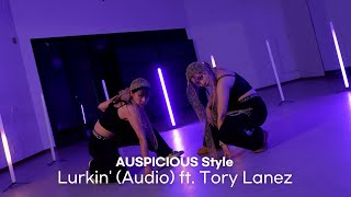 Chris Brown  Lurkin ft Tory Lanez  YEAH NA amp ZEZE Collabo Choreography AUSPICIOUS Style 4K [upl. by Anaujahs]