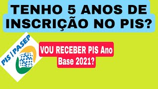 TENHO 5 ANOS DE INSCRIÇÃO NO PIS  PASEP [upl. by Glanti704]