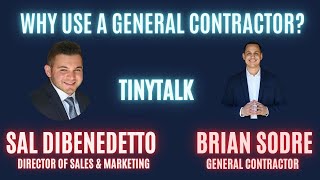 Why Use A General Contractor TinyTalk E21 [upl. by Ilehs]