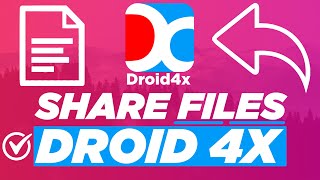 How To Share Files Droid4x and Pc FilesMove and Copy Files import amp Export Files Emulator [upl. by Coveney45]