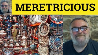 🔵 Meretricious Meaning Meretricious Examples Meretricious Defined Formal Vocabulary Meretricious [upl. by Kendell458]