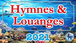 Hymnes et Louanges Adventistes 2021 httpradioleresteorg [upl. by Anom]