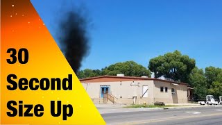 30 Second Size Up Commercial Structure Fire [upl. by Ube]