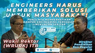 Engineers harus memberikan solusi untuk masyarakat  ICE Podcast Prof Muhamad Abduh WRURK ITB [upl. by Atekihc]