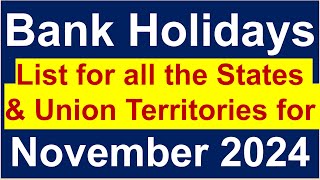 List of Bank Holidays for all States and Union Territories in November 2024 [upl. by Anassor]