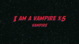 VampireAntsy Pants LYRICS ON SCREEN [upl. by Neyrb645]