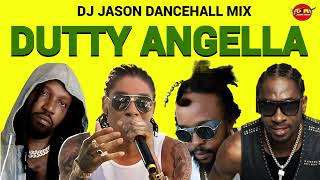 DUTTY ANGELLA DANCEHALL MIX 2024BEST OF DANCEHALLVYBZ KARTELMAVADOPOPCAANBOUNTY KILLER [upl. by Gorga708]