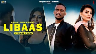 New Punjabi Songs 2024  Kale Je Libaas Di Lyrics  Kaka  Latest Punjabi Songs 2024 [upl. by Asim]