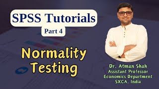 SPSS Tutorial Part 4  Normality Testing using SW and KS Tests  Dr Atman Shah [upl. by Eelak580]