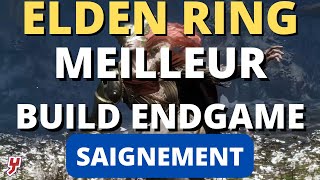 ELDEN RING  MEILLEUR BUILD ENDGAME  Les BOSS ne SURVIVENT que QUELQUES SECONDES en NG [upl. by Buzz]