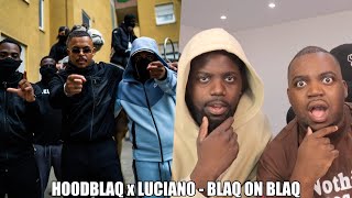 DER ALTE LUCIANO IST ZURÜCK amp BALLERT 🔥  HOODBLAQ x LUCIANO  BLAQ ON BLAQ Reaction [upl. by Alcina]