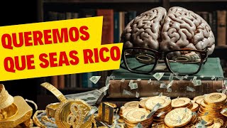 Lecciones del Libro Queremos que Seas Rico Cómo Pensar Como los Ricos [upl. by Nwahsal398]