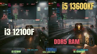 i3 12100f vs i5 13600kf DDR5 RAM [upl. by Darwen]