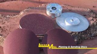 LUCAS MILL  Planing amp Sanding Discs [upl. by Yenahs596]