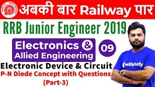 900 AM  RRB JE 2019  Electronics Engg by Ratnesh Sir  Electronic Device amp Circuit PN Diode [upl. by Nagle]