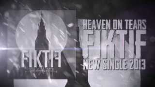 Heaven On Tears  Fiktif Lyric Video [upl. by Tarra813]