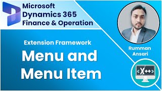Menu and Menu Items in D365 FampO  Technical Training [upl. by Anya]