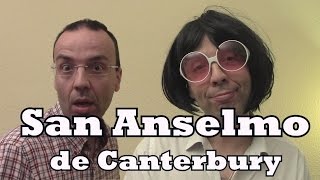 San Anselmo de Canterbury y el argumento ontológico bien explicado [upl. by Burnside]