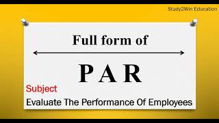 PAR ka full form  Full form of PAR in English  Subject  evaluate the performance of employees [upl. by Aleiram995]