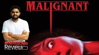 Malignant Movie Malayalam Review  Reeload Media [upl. by Wanids]