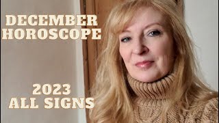 December 2023 horoscopes ALL SIGNS [upl. by Ruzich522]