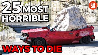 25 Most HORRIBLE Ways To Die We All Want To Avoid [upl. by Moffit686]