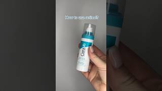 How to use the cerave resurfacing retinol serum skincare retinol acne [upl. by Ydarg979]