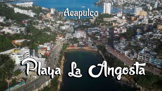 Visitando Playa La Angosta En Acapulco Desde Las Alturas [upl. by Ydnis]