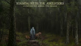 Celtic Music  Walking With The Ancestors [upl. by Karalynn]