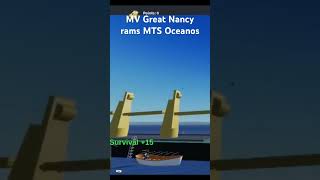 MV Great Nancy rams MTS Oceanos [upl. by Yvi899]