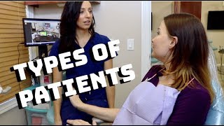 Types of Dental Patients [upl. by Ozan]